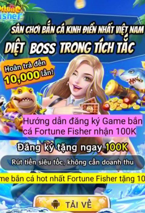 Đăng ký Fortune Fisher Game bắn cá