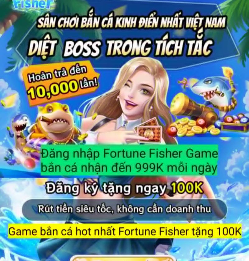 Hình ảnh minh họa Game bắn cá Fortune Fisher với giao diện đẹp mắt, nhiều chế độ chơi hấp dẫn và chương trình tặng 100K cho thành viên mới.
