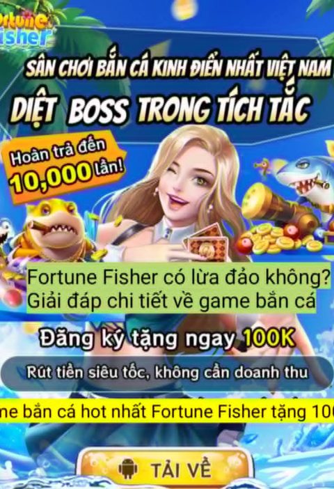 Fortune Fisher có lừa đảo không