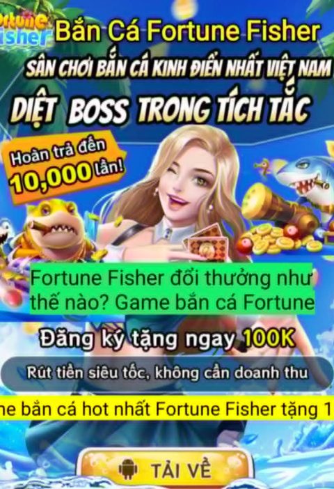 Fortune Fisher đổi thưởng như thế nào? Game bắn cá Fortune Fisher