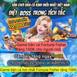 Fortune Fisher đổi thưởng như thế nào? Game bắn cá Fortune